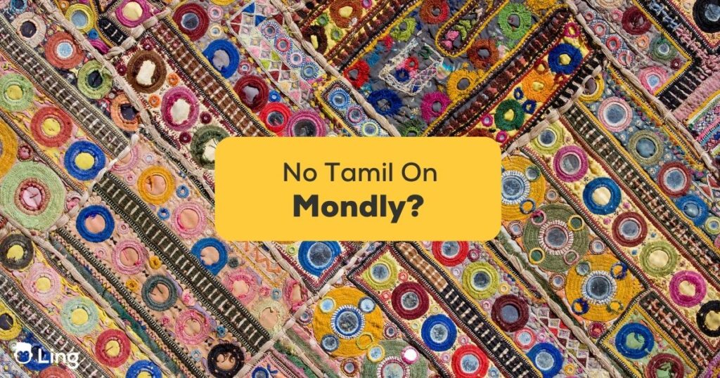 No Tamil On Mondly #1 Best Alternative!