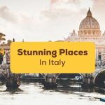 Stunning-Places-In-Italy-Ling-App