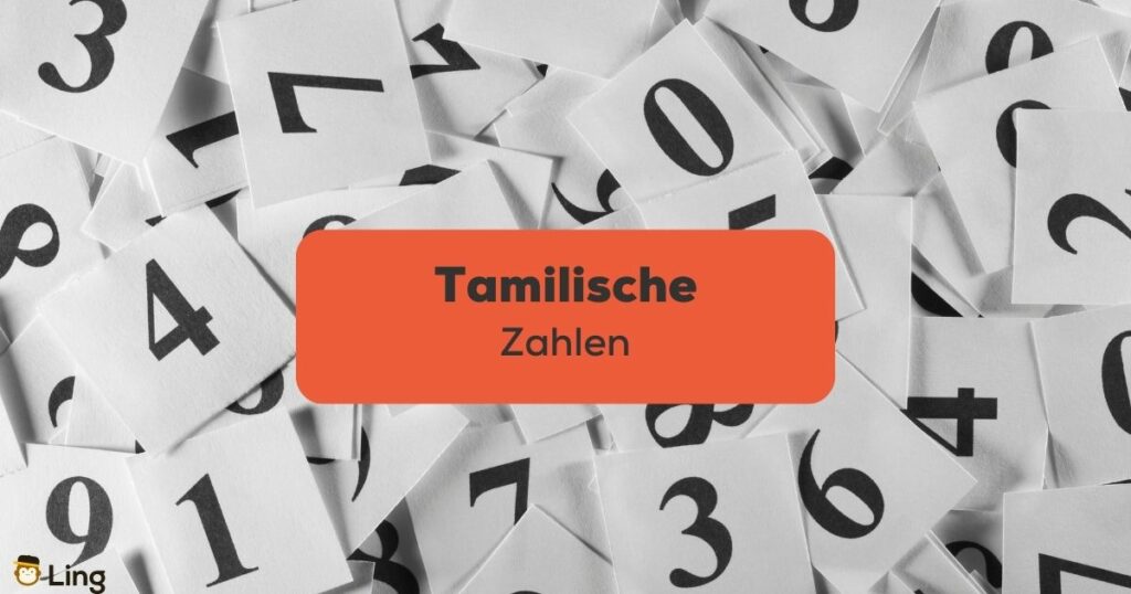 Tamilische Zahlen, einfacher Guide mit der Ling-App