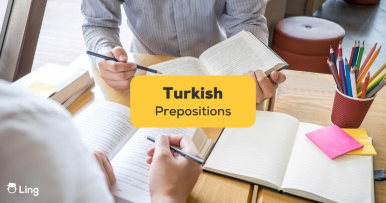 Turkish prepositions - Ling