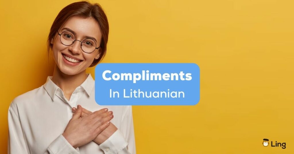 A photo of a smiling lady beside the Compliments in Lithuanian texts.
