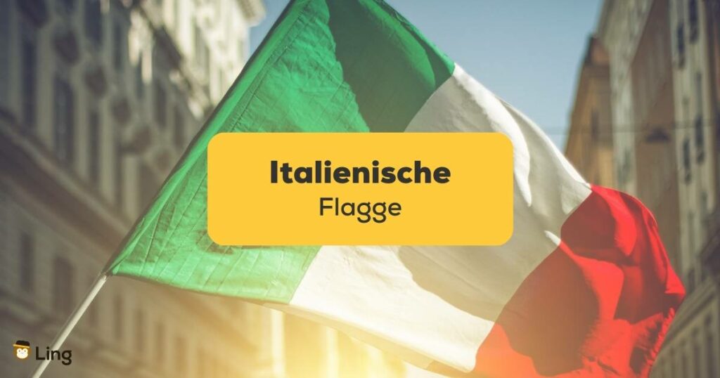 Lerne mit der Ling-App alles über die italienische Flagge