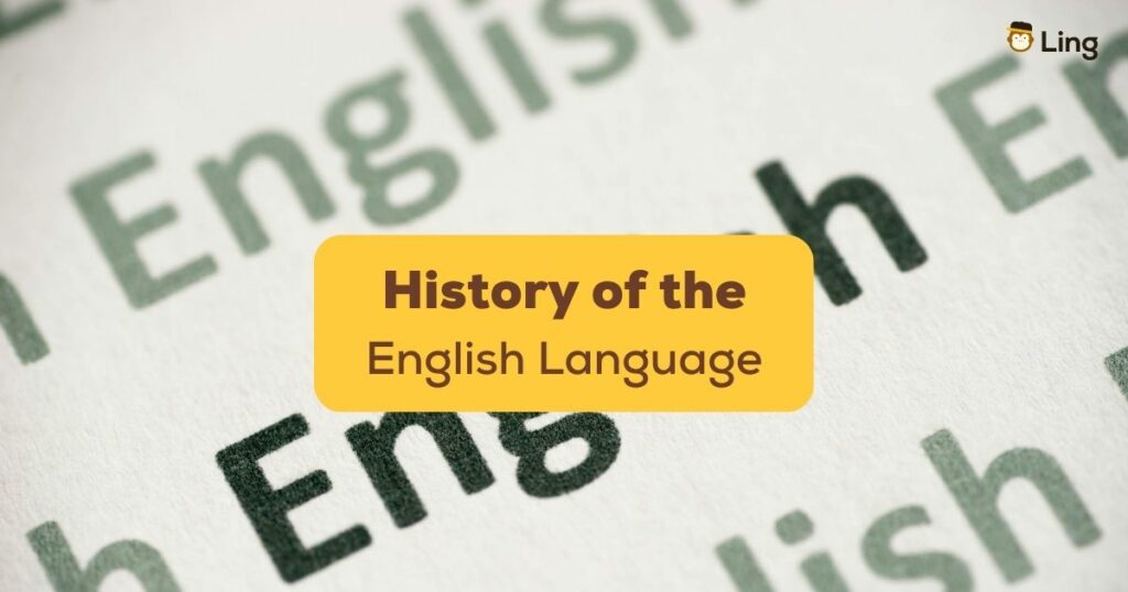 history of the English language Ling App