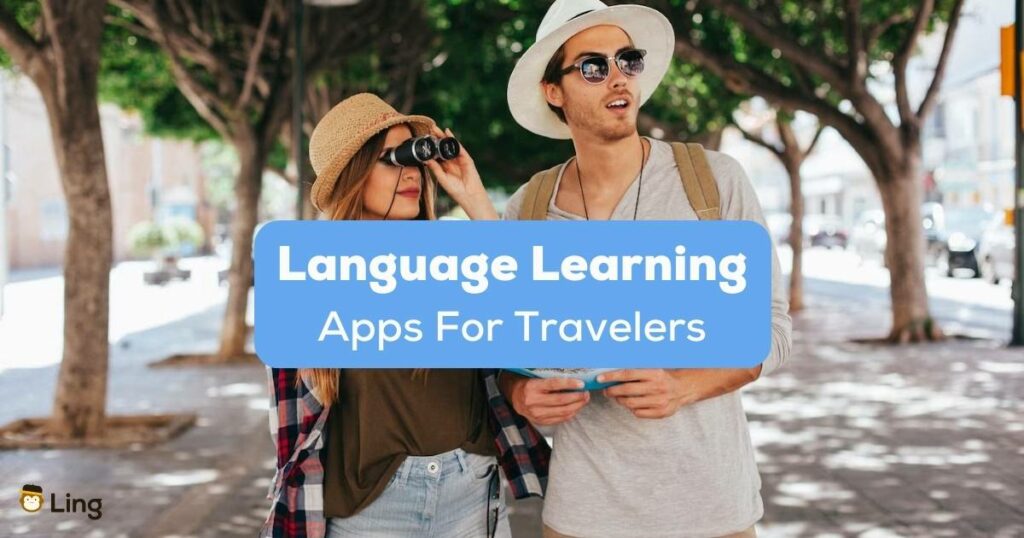 A photo of two tourists behind the Language Learning Apps for Travelers texts.