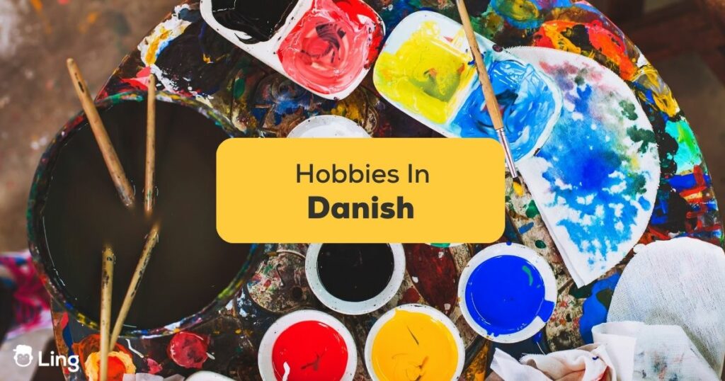 #1 Best Guide On Hobbies In Danish