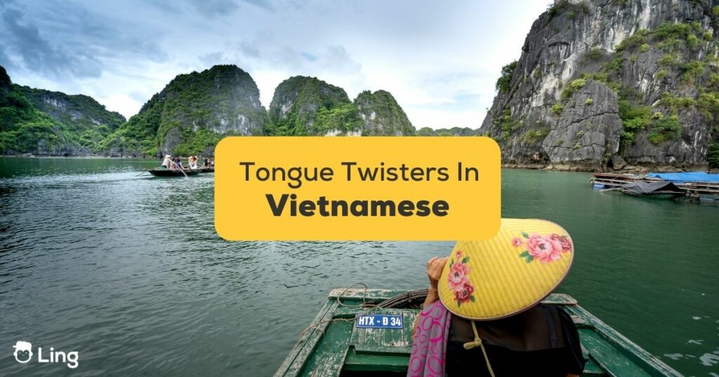 12 Easy Vietnamese Tongue Twisters For Learners