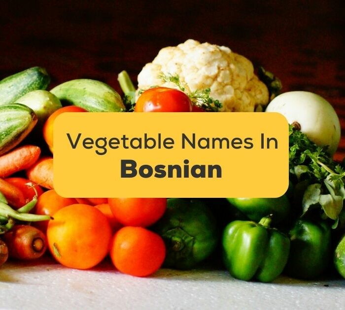 30+ Easy Names Of Top Vegetables In Bosnian