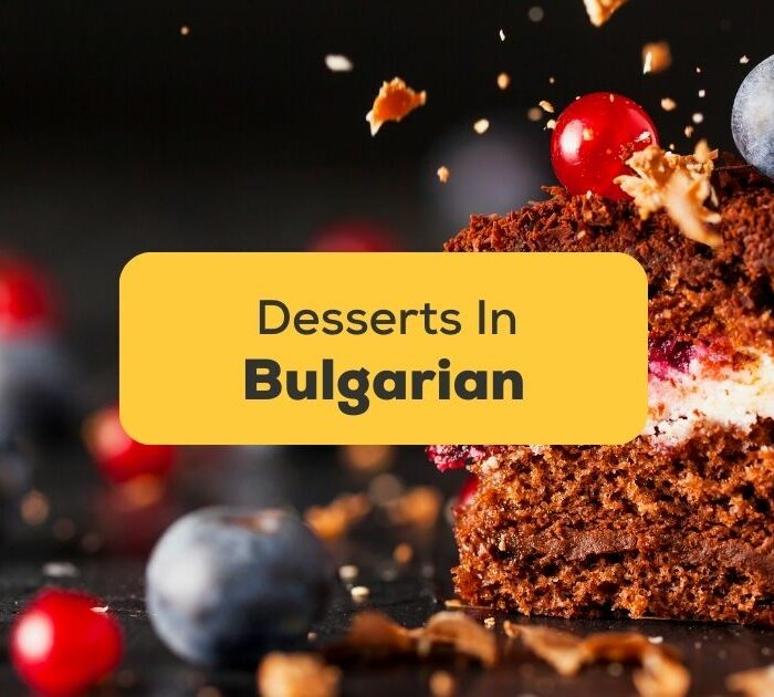 5+ Best Bulgarian Desserts You Must Try Today