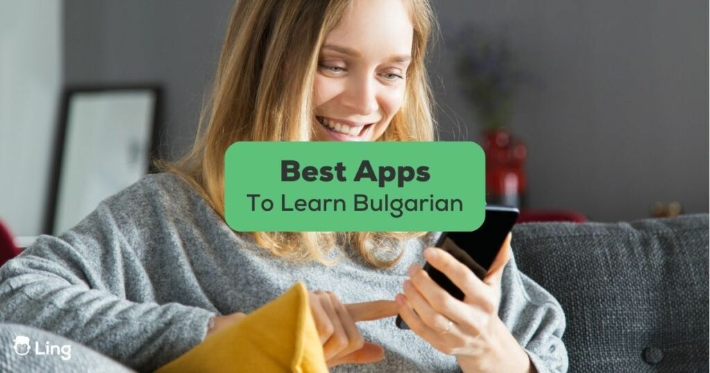 best apps to learn Bulgarian