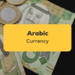 Arabic Currency_ling app_learn Arabic_Money