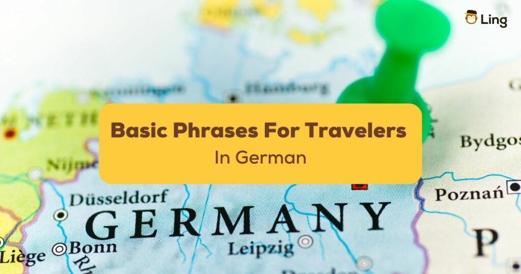 Basic German Phrases For Travelers Ling App