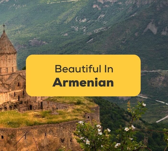 Beautiful In Armenian