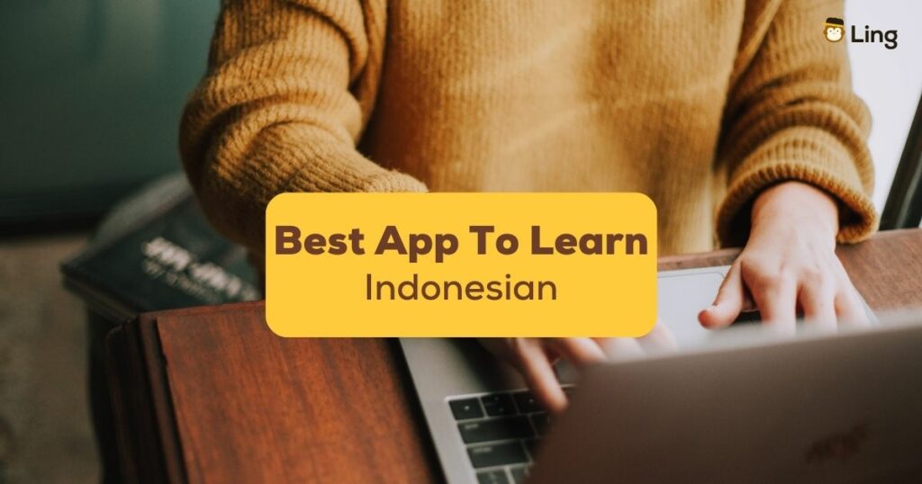 Best App To Learn Indonesian