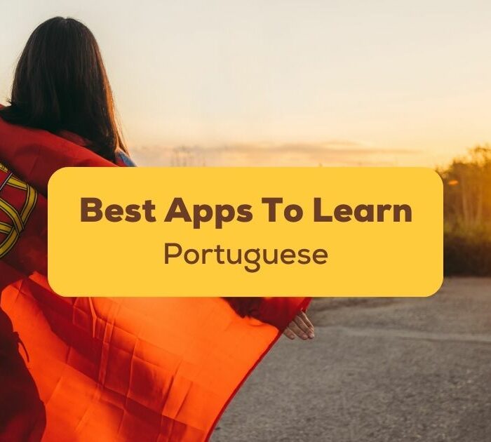 Best Apps To Learn Portuguese Ling App