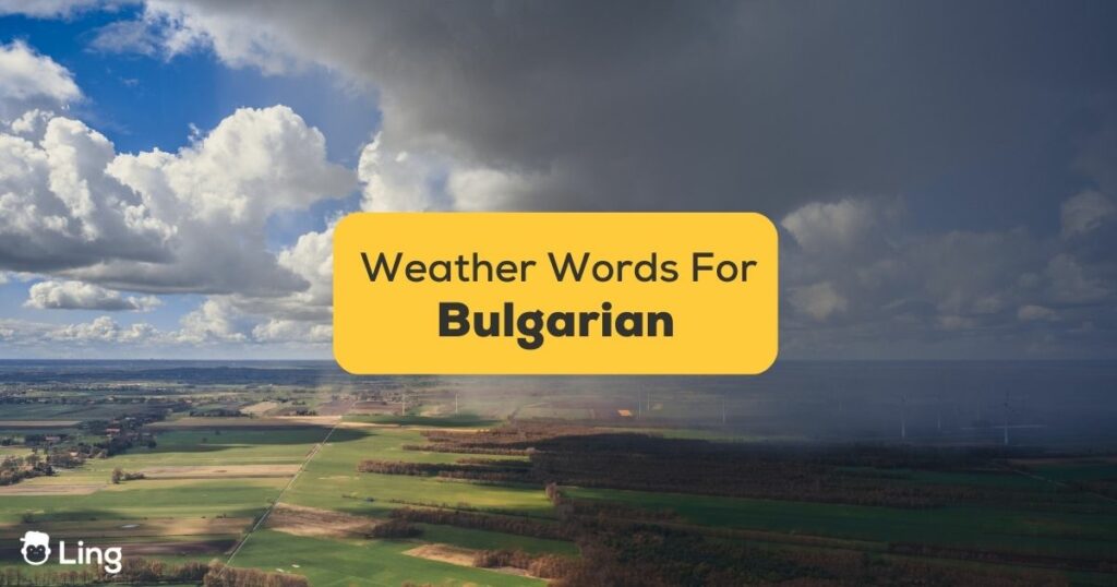 Bulgarian Weather Vocabulary