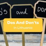 dos and don'ts in Lithuania