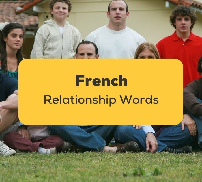 French Relationship Words_ling app_learn French_Family