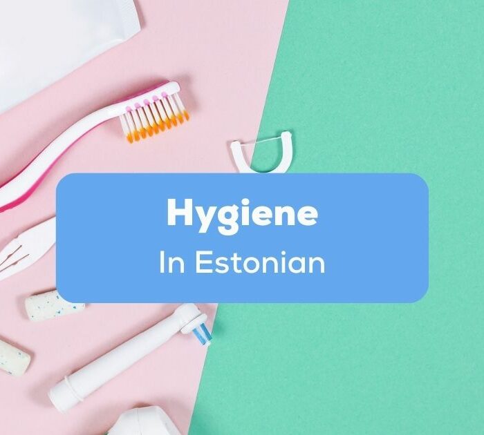 hygiene in Estonian