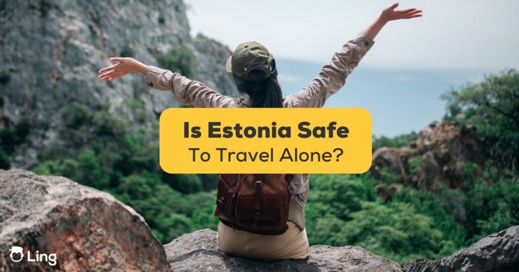 is estonia safe to travel alone