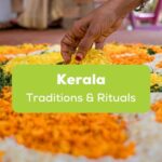Kerala Traditions and Rituals