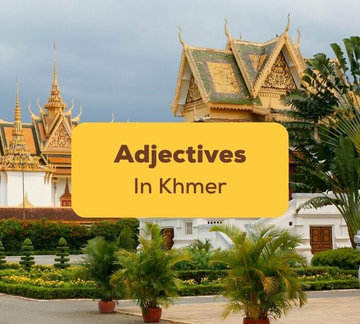 Khmer Adjectives Ling App