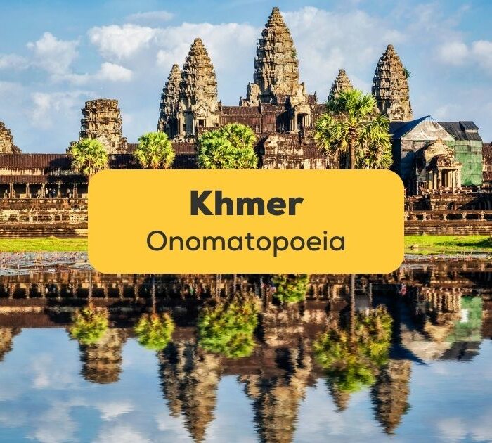 Khmer Onomatopoeia - Ling