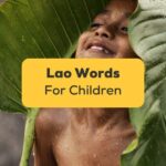 Lao Words For Children-ling-app-boy