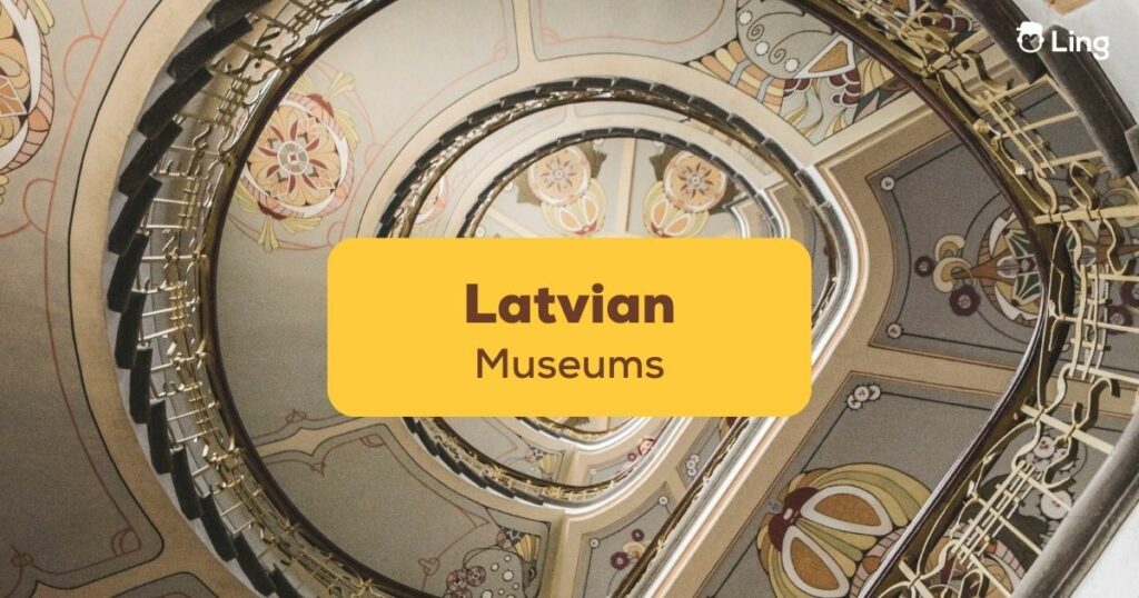 Latvian-Museums-Ling-App