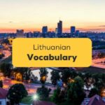 Lithuanian Vocabulary