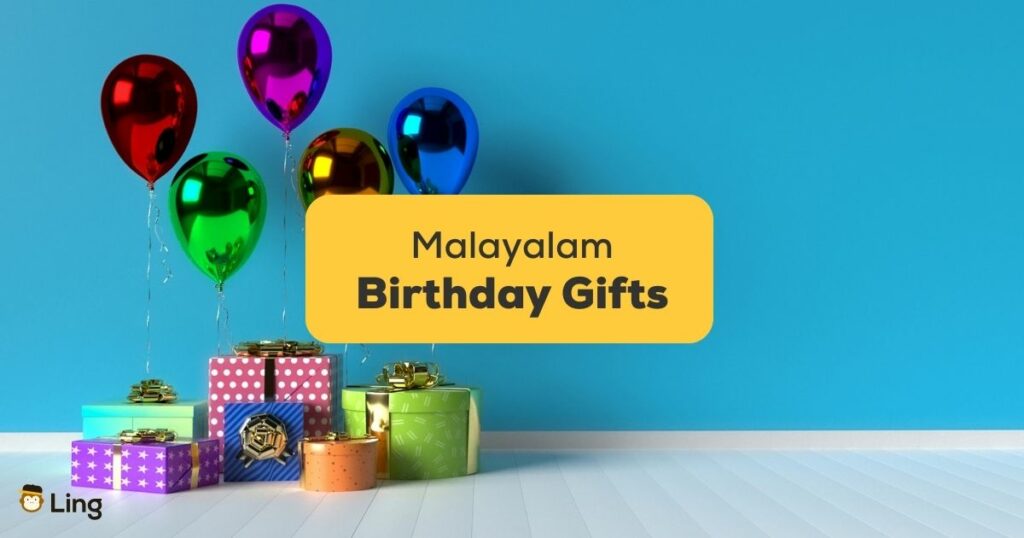 Malayalam gifts for birthdays