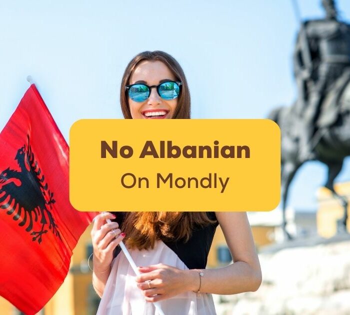 No Albanian on Mondly Ling App