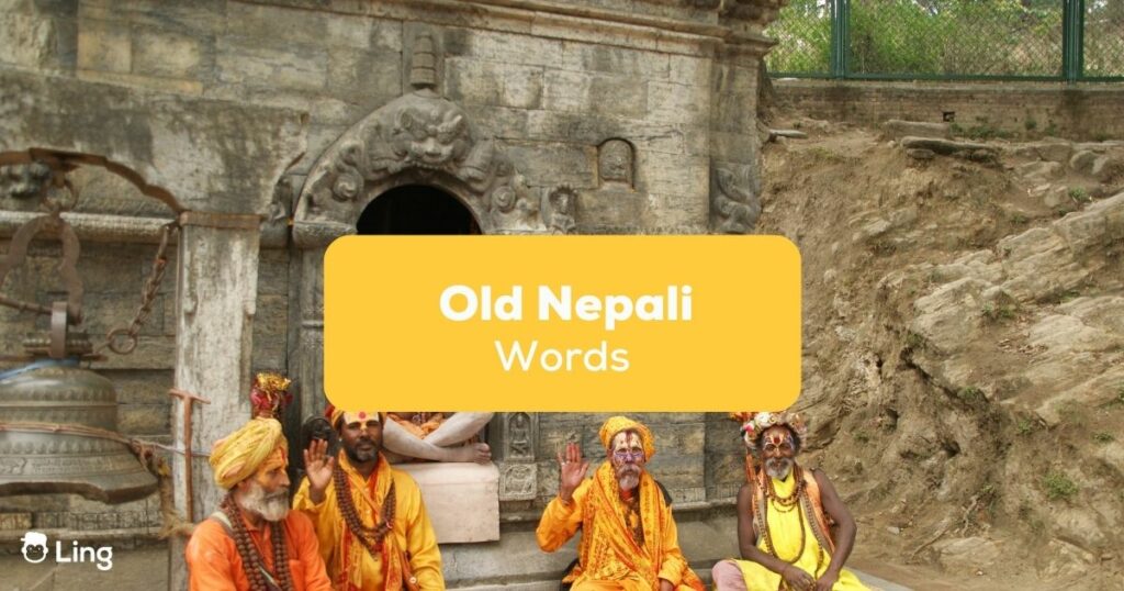 Old Nepali Words- Featured Ling App