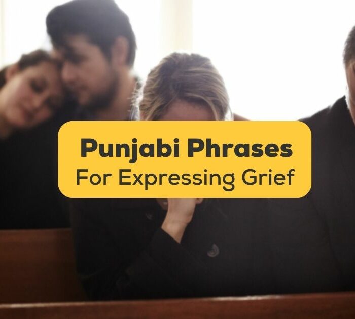 Punjabi phrases for expressing grief