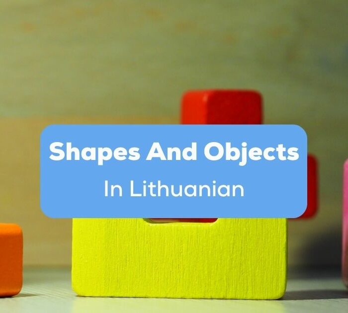 shapes and objects in Lithuanian