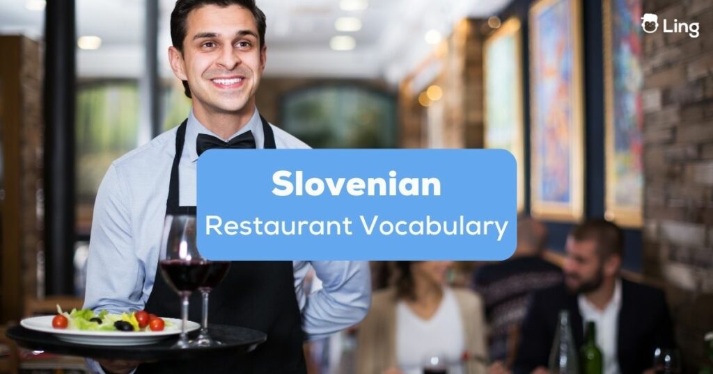 Slovenian Restaurant Vocabulary_ling app
