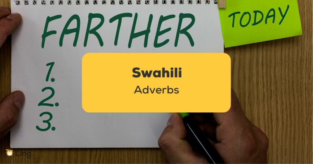 Swahili Adverbs_ling app_learn Swahili_Adverbs