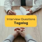 Tagalog-Basic-Job-Interview-Questions-ling-app-job-interview