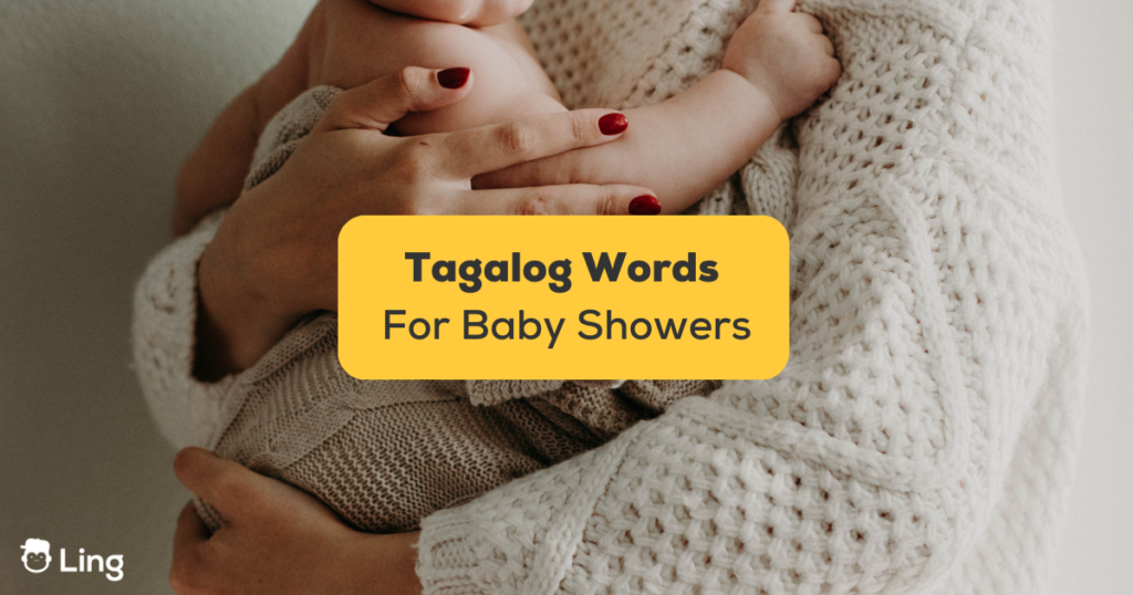 Tagalog Words For Baby Shower