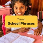 Tamil School Phrases