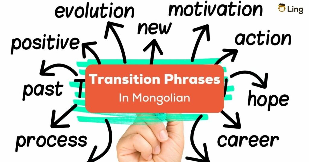 transition phrases in Mongolian