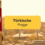 Lerne mit der Ling-App alles über die türkische Flagge