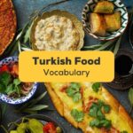 Turkish food vocabulary - Ling