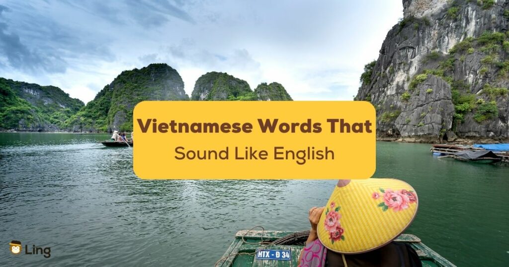 Vietnamese words that sound like English- Featured Ling App