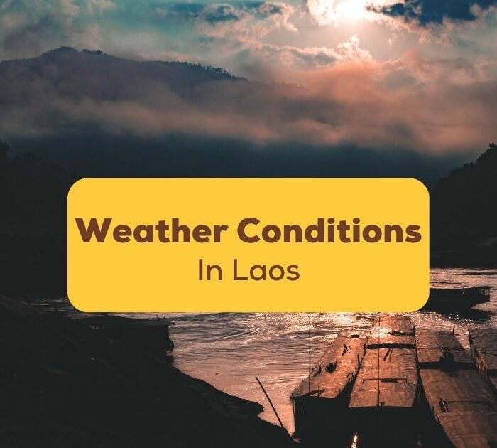 Weather-Conditions-In-Laos-Ling-App-3
