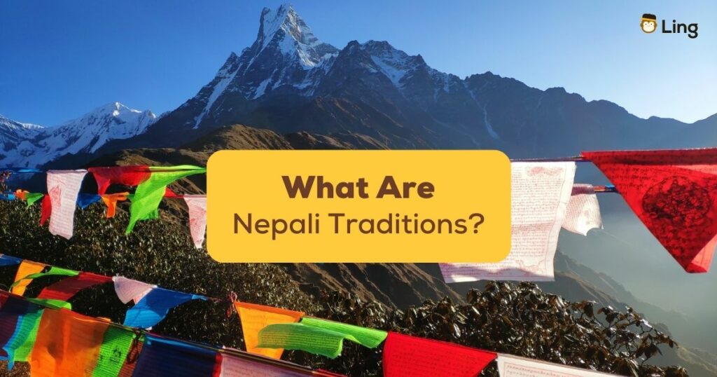What are Nepali traditions