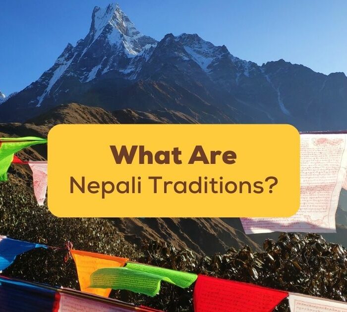 What are Nepali traditions