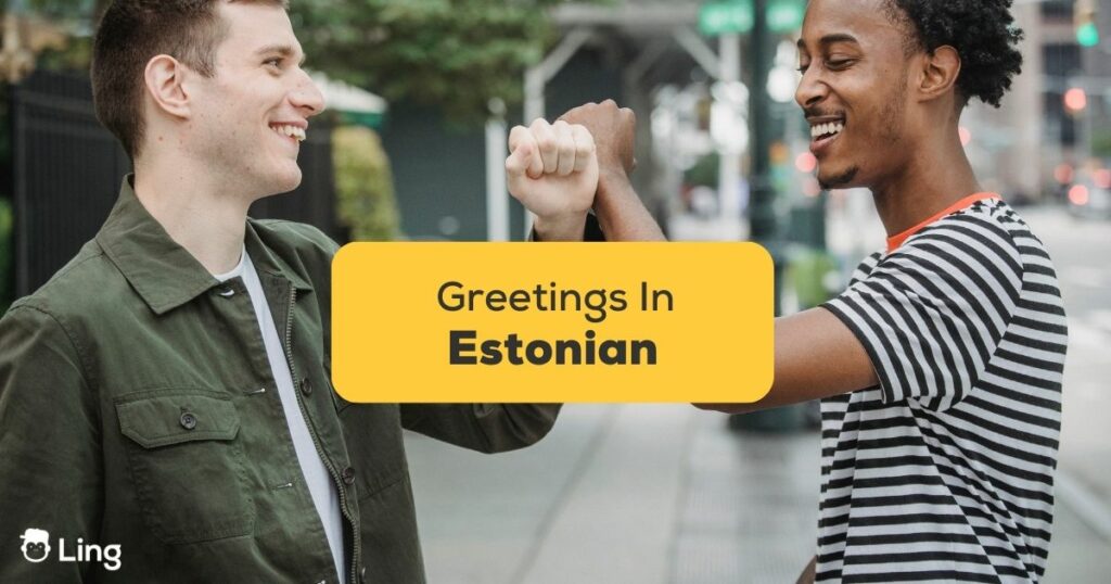 greetings in estonian