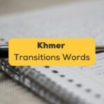 khmer transitions words