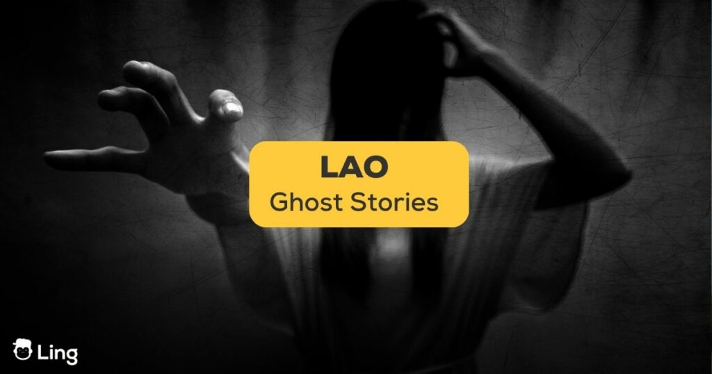 lao ghost stories