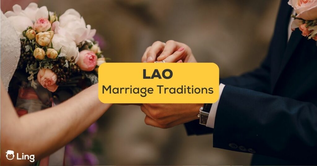 lao marriage traditions